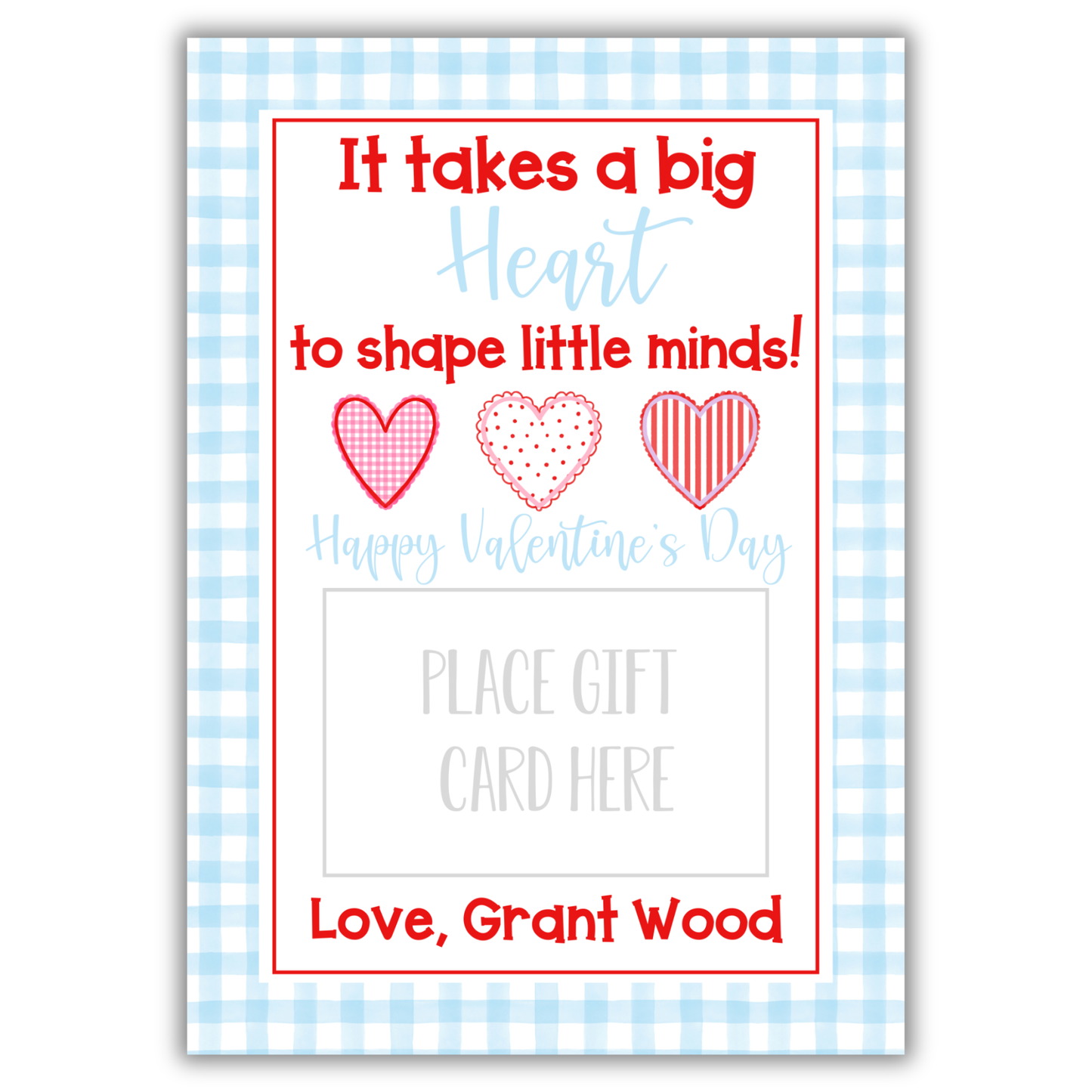 It Takes a Big Heart Blue - Valentine's Gift Card Holder