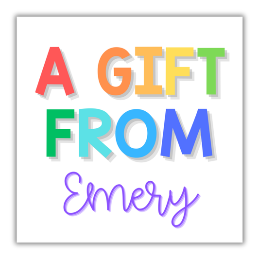 A gift from- Rainbow - Purple Name