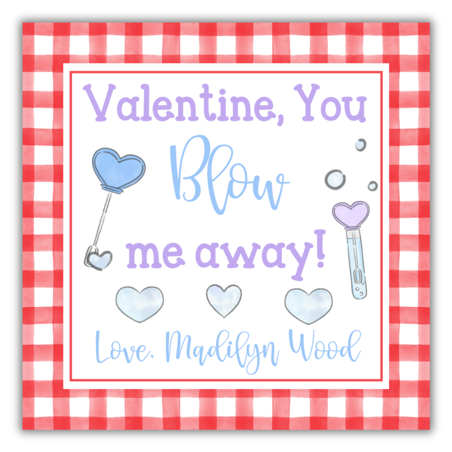 Blow me Away Valentine Tag-  Bubble Valentine Tag
