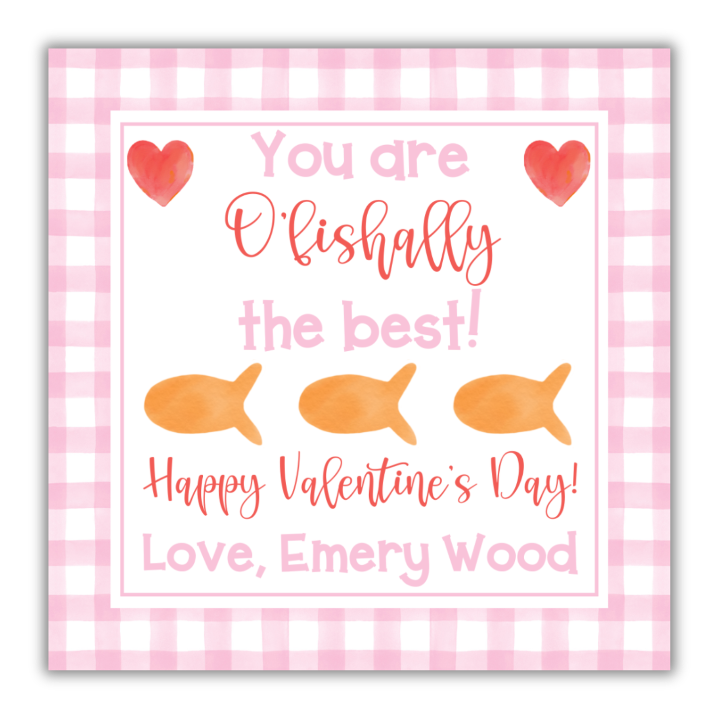O'Fishally Valentine Pink- Goldfish Valentine