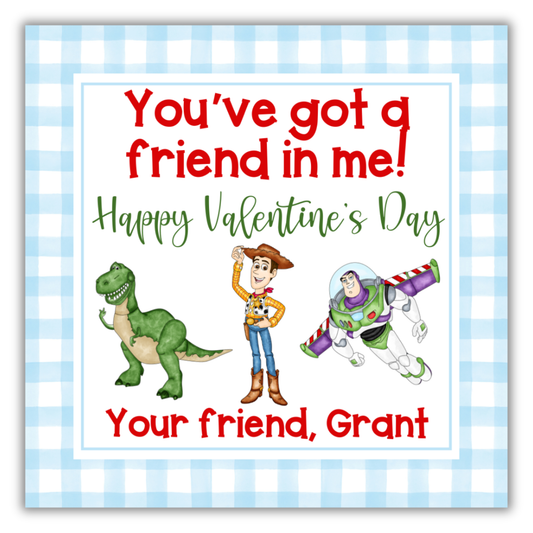 Toy Story Valentine- You've got a friend in me Valentine