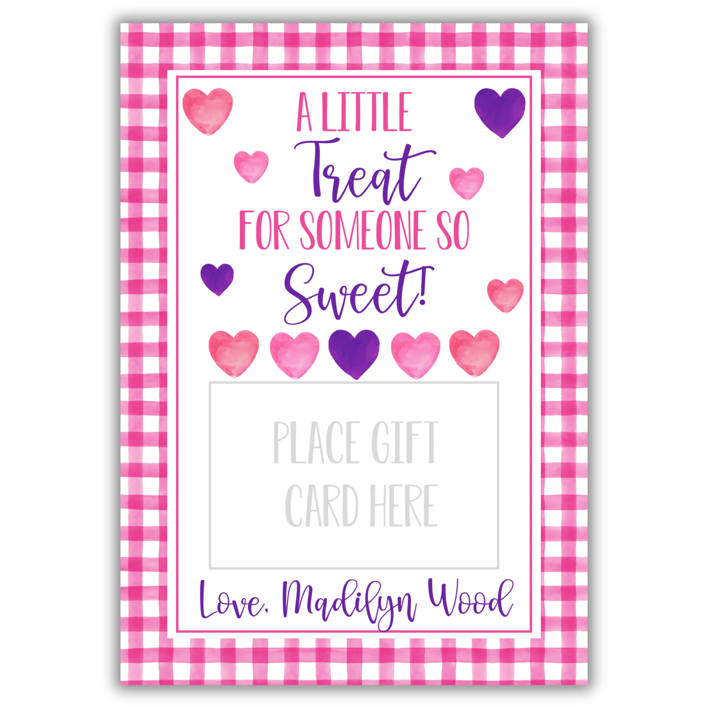 A Little Treat for Someone so Sweet - Valentine's Gift Card Holder